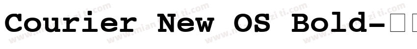 Courier New OS Bold字体转换